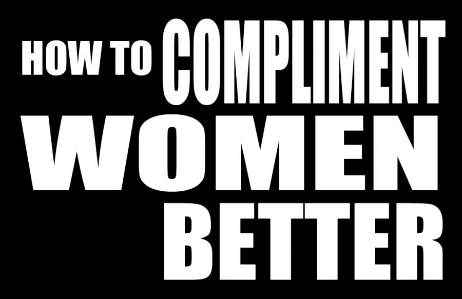 What Else Is There - A Gentlemans Guide to Complimenting Women Better