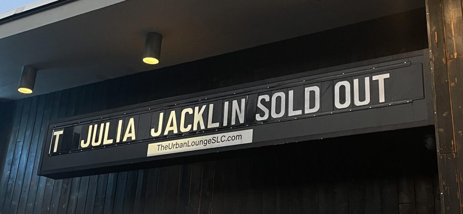Julia+Jacklin+Sold+Out+Sign+above+The+Urban+Lounge+%28Photo+by+Avery+Greig+%7C+The+Daily+Utah+Chronicle%29