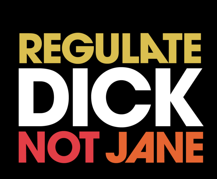 Regulate Dick Not Jane Digital Wallpaper for Ejaculate Responsibly. (Courtesy of Design Mom)