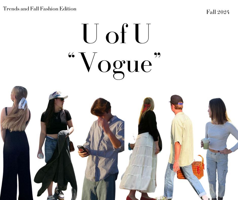 U of U Vogue: Trends and Fall Fashion on Campus